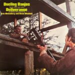 Eric Weissberg And Steve Mandel - Dueling Banjos From The Original Motion Picture Soundtrack Deliverance And Additional Music