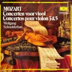 Mozart, Wolfgang Schneiderhan - Concerten Voor Viool - Concertos Pour Violon 3 & 5