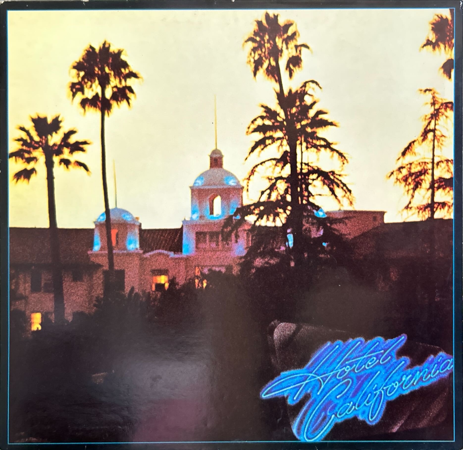Eagles - Hotel California