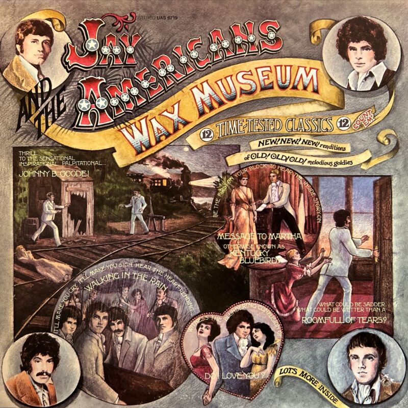 Jay And The Americans - Wax Museum