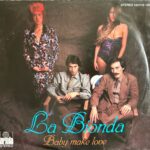 Bionda, La - Baby Make Love