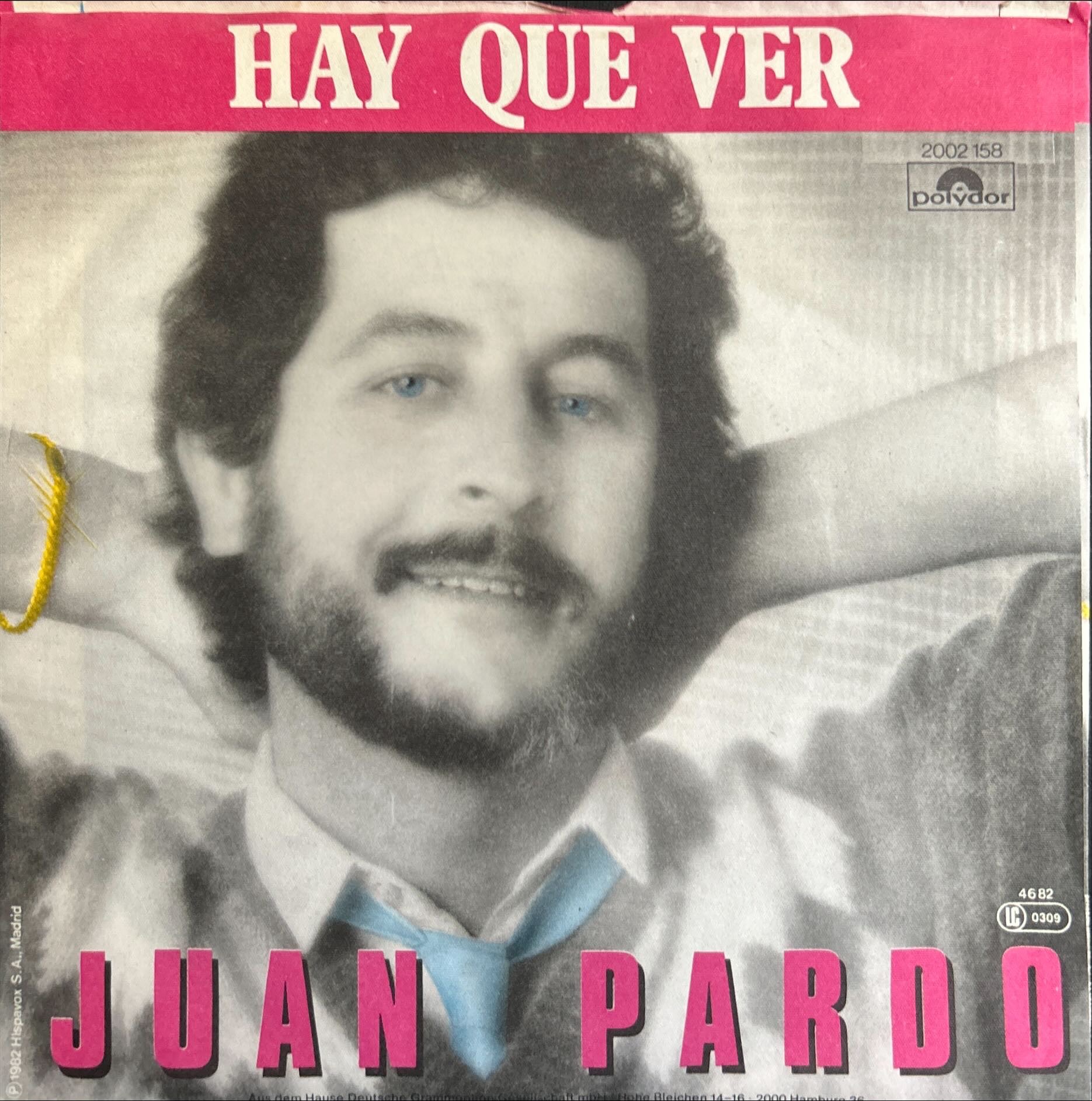Juan Pardo - Hay Que Ver / Hasta Manana