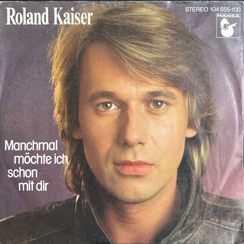 Roland Kaiser - Manchmal Mochte Ich Schon Mit Dir