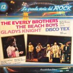 La Grande Storia Del Rock - 12 - The Everly Brothers / The Beach Boys / Gladys Knight / Disco Tex