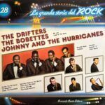 La Grande Storia Del Rock - 28 - The Drifters / The Bobettes / Johnny And The Hurricanes