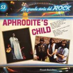 La Grande Storia Del Rock - 53 - Aphrodite's Child