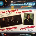 La Grande Storia Del Rock - 55 - The Olympics / The Marcels / The Shirelles / Jerry Butler
