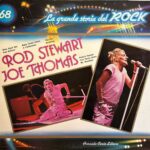 La Grande Storia Del Rock - 68 - Rod Stewart / Joe Thomas