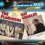 La Grande Storia Del Rock - 69 - The Flamingos / Ray Charles