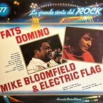 La Grande Storia Del Rock - 77 - Fats Domino / Mike Bloomfield & Electric Flag