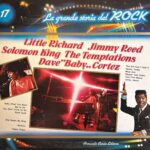 La Grande Storia Del Rock - 17 - Little Richard / Jimmy Reed / Solomon King / The Temptations / Dave "Baby" Cortez