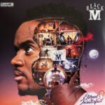 Black M - Eternel Insatisfait