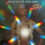 Keith Foote One Love - Get Up And Reggae