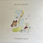 Seals & Crofts - Unborn Child