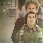 Simon And Garfunkel - Bridge Over Troubled Water