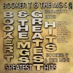 Booker T & The MG's - Greatest Hits