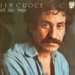 Jim Croce - Life And Times