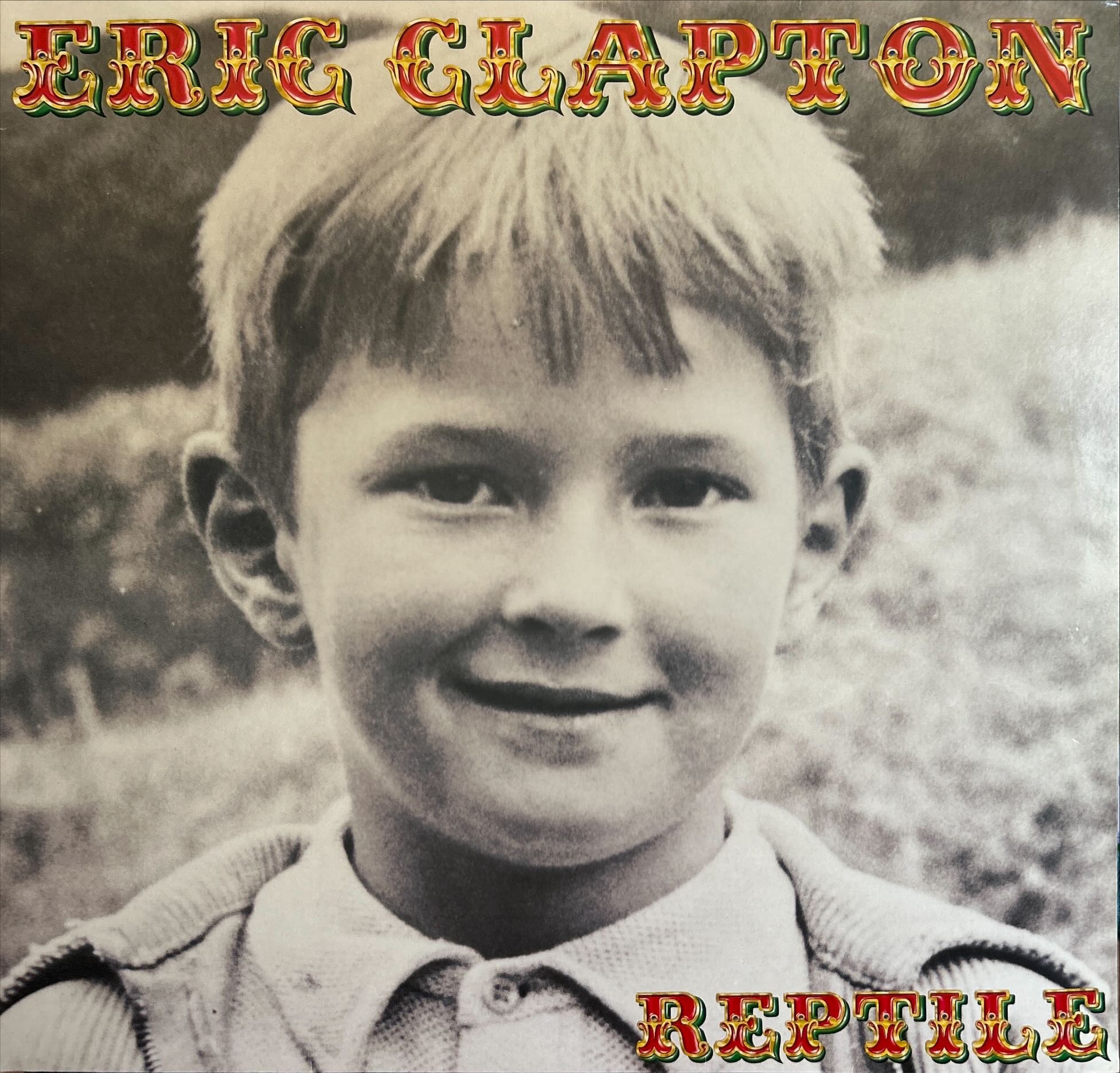Eric Clapton - Reptile