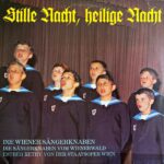 Die Wiener Sangerknaben, Die Sangerknaben Vom Wienerwald, Esther Rethy - Stille Nacht, Heilige Nacht