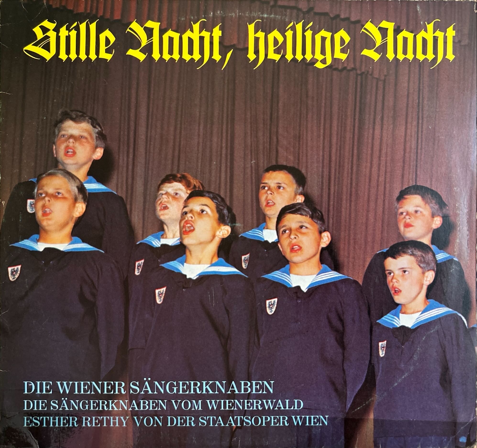 Die Wiener Sangerknaben, Die Sangerknaben Vom Wienerwald, Esther Rethy - Stille Nacht, Heilige Nacht