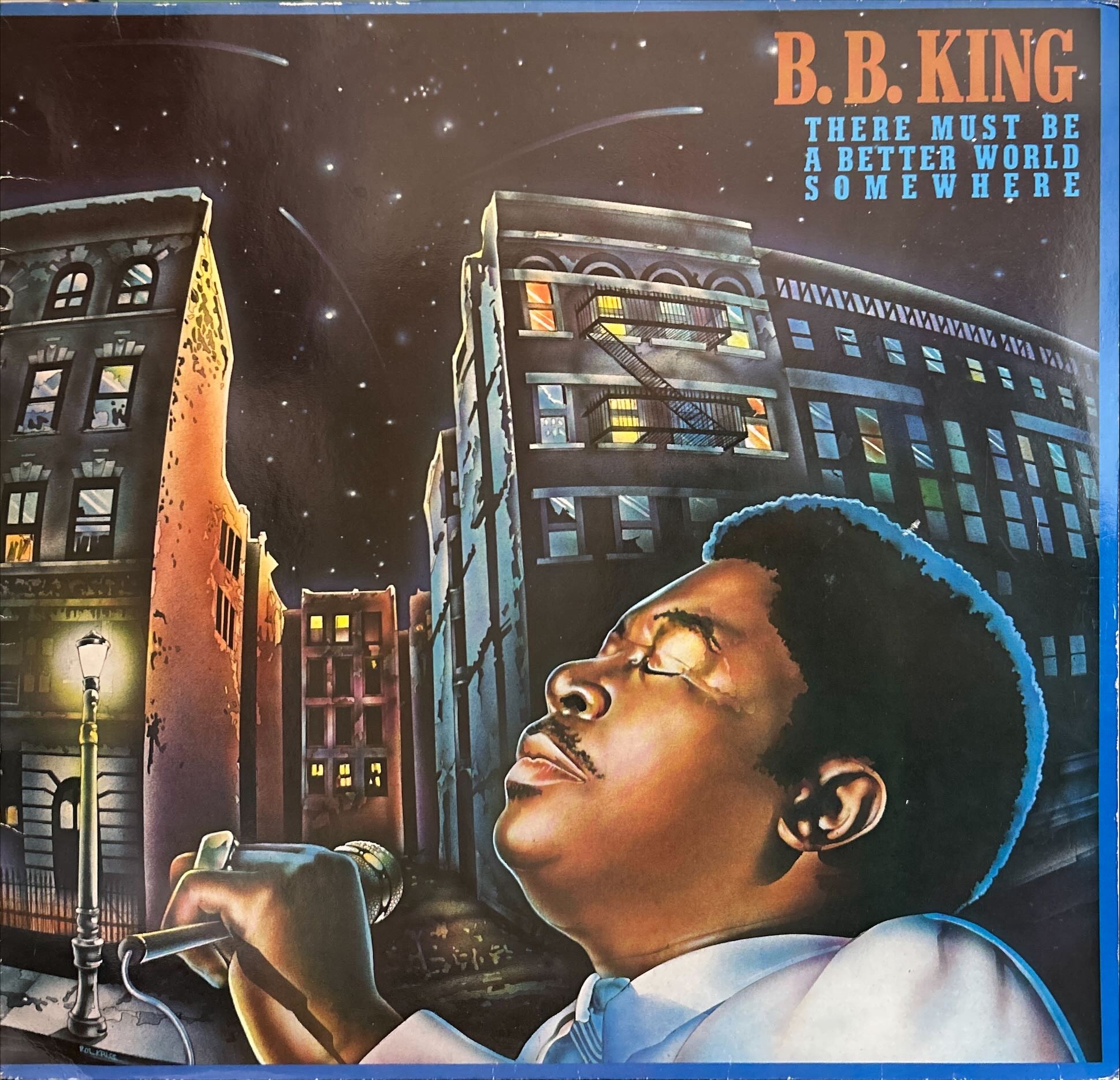 B.B. King - There Must Be A Better World Somewhere