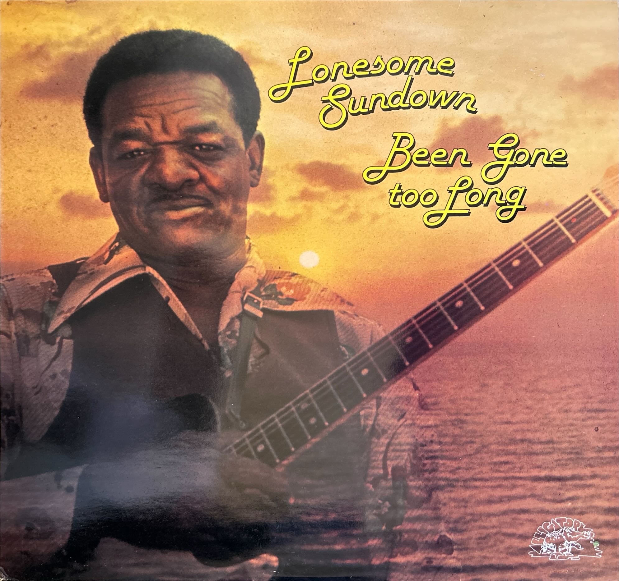 Lonesome Sundown - Been Gone Too Long