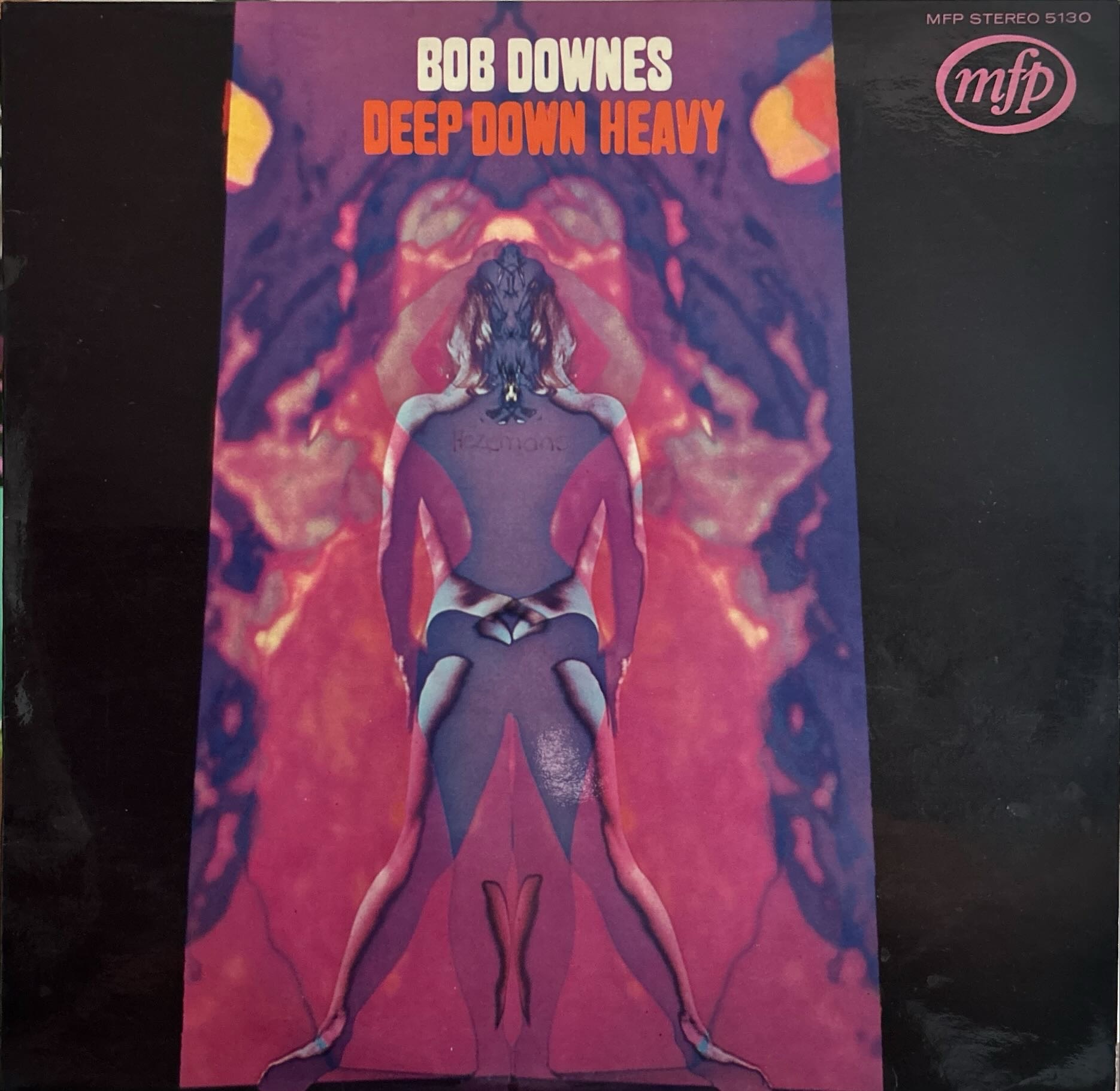 Bob Downes - Deep Down Heavy