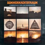 Christian Von Eschersheim - Sommernachtstraum