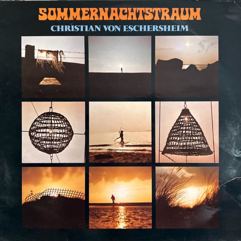 Christian Von Eschersheim - Sommernachtstraum