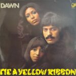 Dawn - Tie A Yellow Ribbon