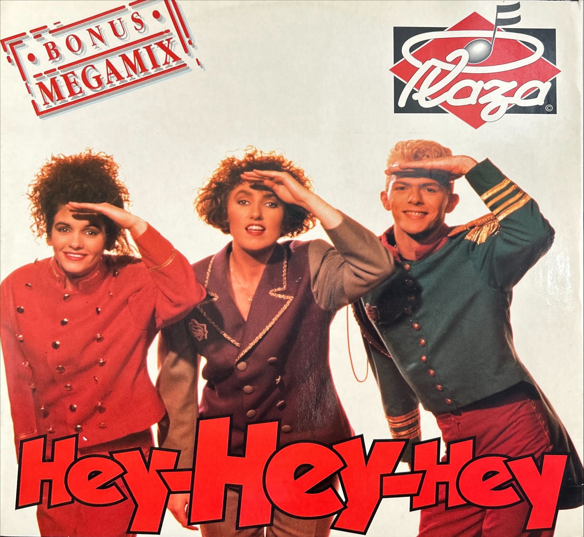Plaza - Hey-Hey-Hey