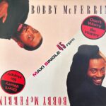 Bobby McFerrin - Don't Worry, Be Happy