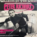 Peter Richard - Walking In The Neon