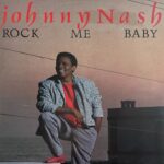 Johnny Nash - Rock Me Baby
