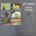 Jeff Lorber - Best Part Of The Night (Club-Extended Mixes)