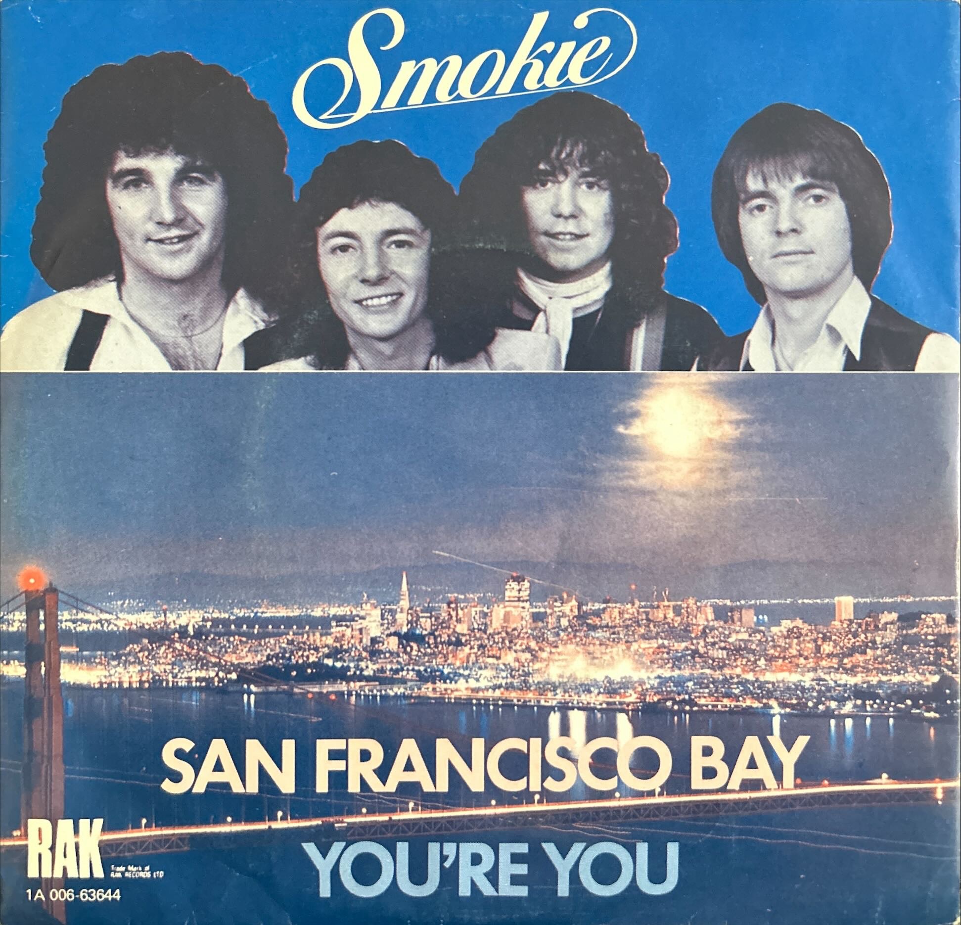 Smokie - San Francisco Bay / You're You