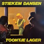 Toontje Lager - Stiekem Dansen