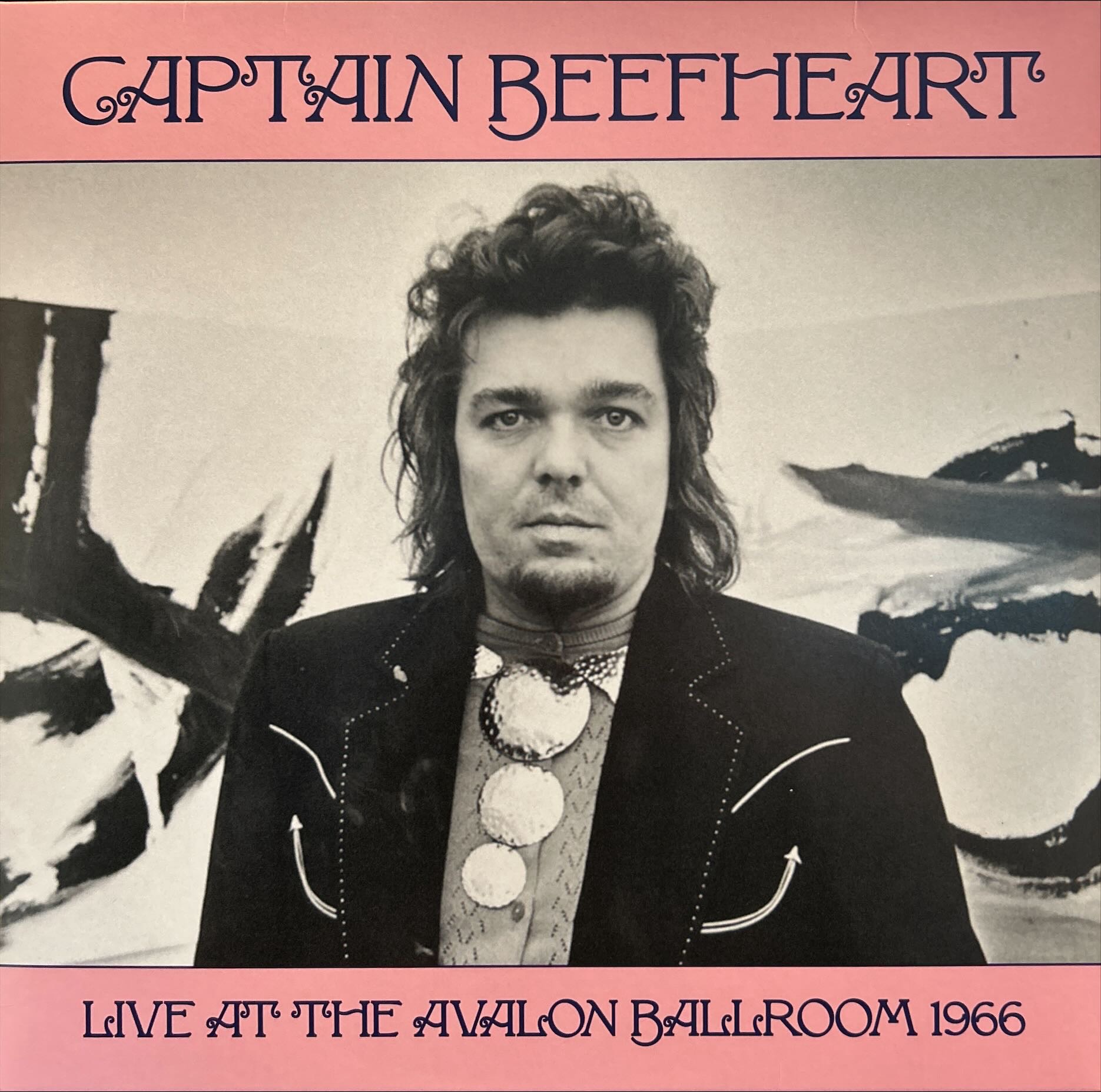 Captain Beefheart - Captain Beefheart Live At The Avalon Ballroom 1966
