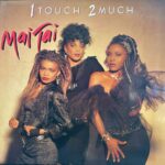 Mai Tai - 1 Touch 2 Much
