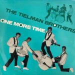 Tielman Brothers, The - One More Time
