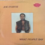 Joe Curtis - What People Say