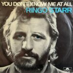 Ringo Starr - You Don't Know Me At All
