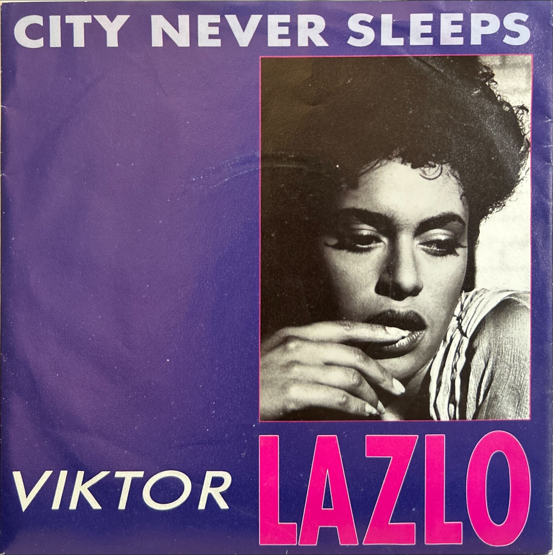 Viktor Lazlo - City Never Sleeps