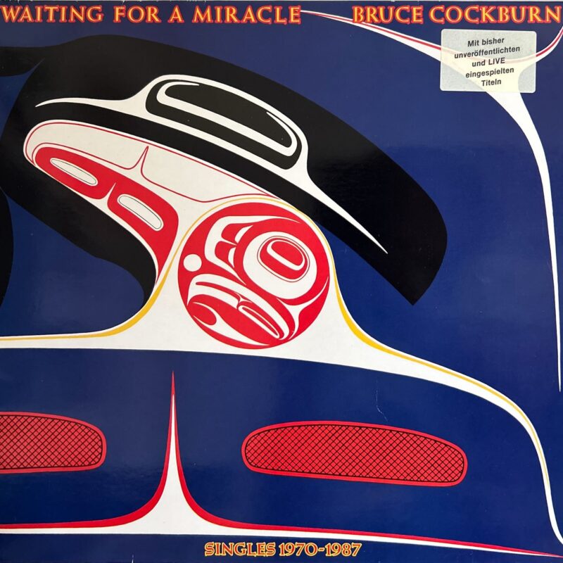 Bruce Cockburn - Waiting For A Miracle (Singles 1970-1987)