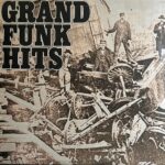 Grand Funk - Grand Funk Hits