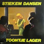 Toontje Lager - Stiekem Dansen