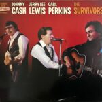 Johnny Cash, Jerry Lee Lewis, Carl Perkins - Survivors, The