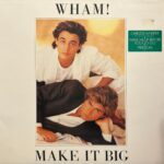 Wham! - Make It Big