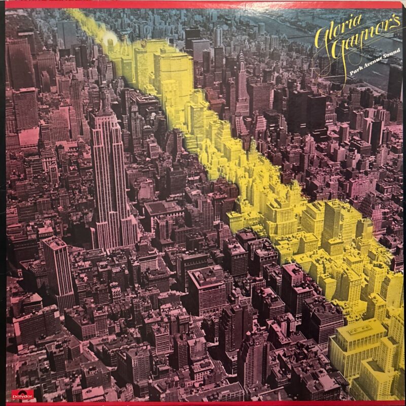 Gloria Gaynor - Gloria Gaynor's Park Avenue Sound
