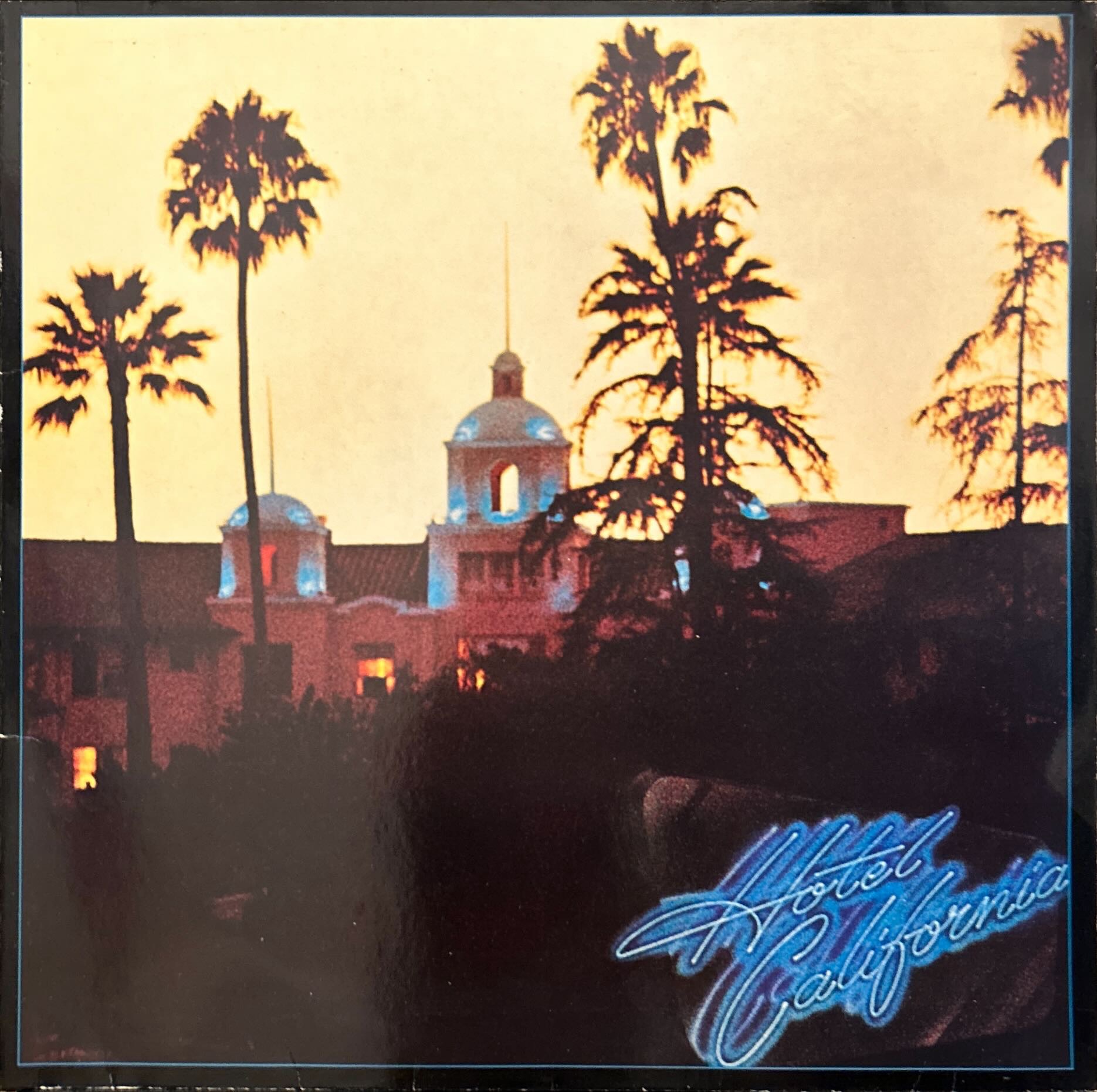 Eagles - Hotel California